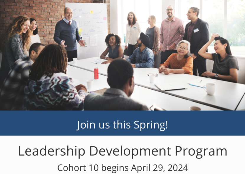 Application Is Open Leadership Development Program Cohort 10 Begins