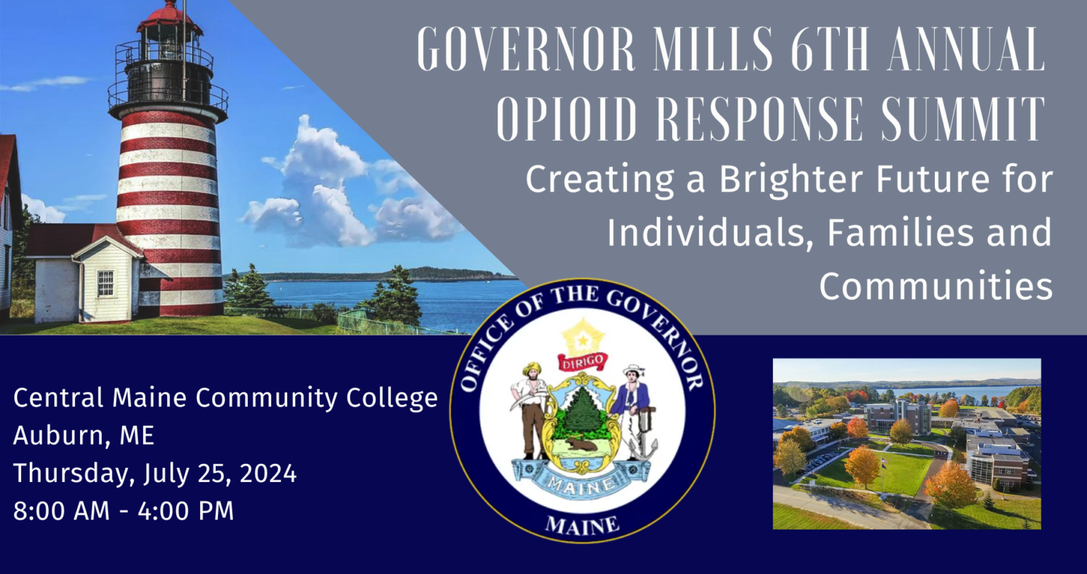 SAVE THE DATE: Governor Janet Mills will host her 6th Annual Opioid ...